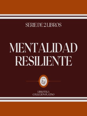 cover image of Mentalidad Resiliente (Serie de 2 Libros)